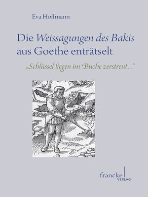 cover image of Die Weissagungen des Bakis aus Goethe enträtselt